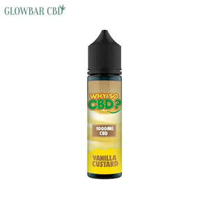 Why So CBD? 1000mg Full Spectrum CBD E-liquid 60ml - Vanilla