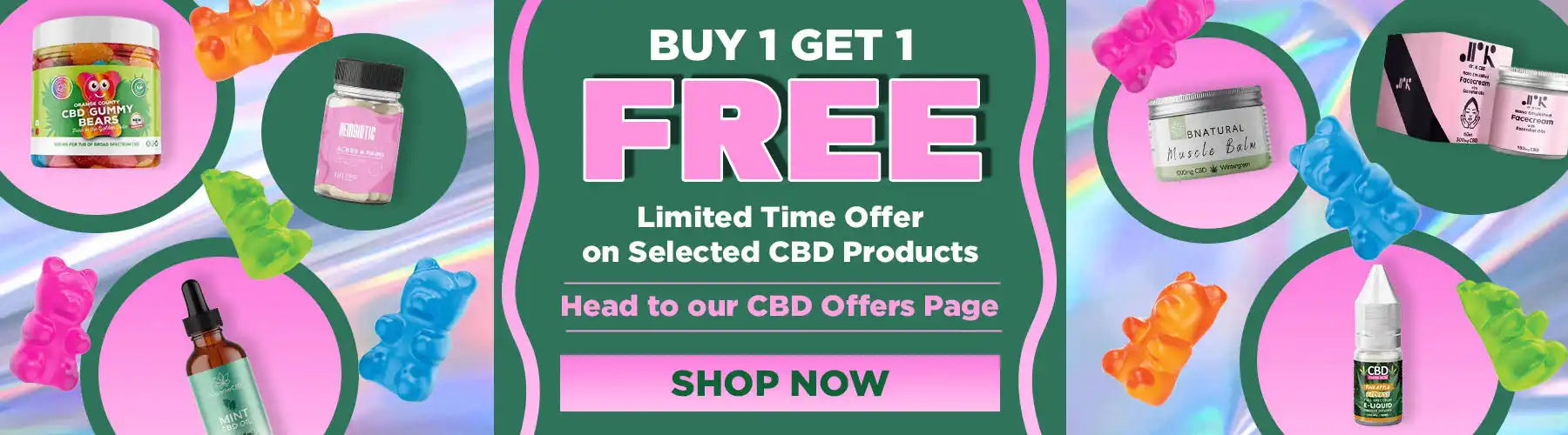 Promotional banner advertising a ’Buy 1 Get 1 Free’ deal on selected CBD products.